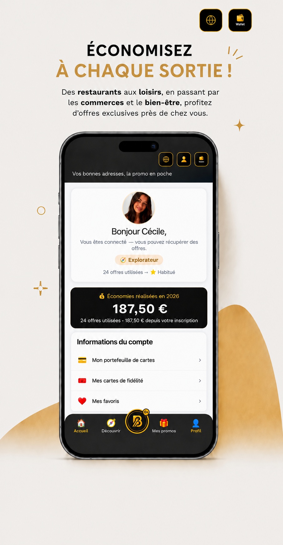 Économisez à chaque sortie !